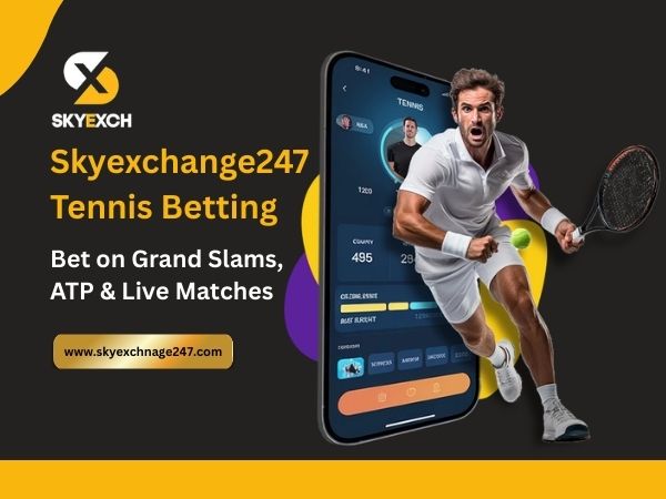 Skyexchange Tennis Betting – Bet on Grand Slams, ATP & Live Matches